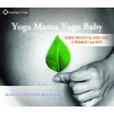 Yoga Mama, Yoga Baby